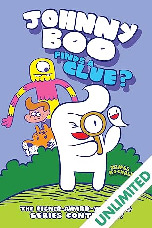 Johnny Boo (Book 11): Johnny Boo Finds a Clue?